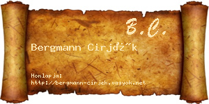 Bergmann Cirjék névjegykártya